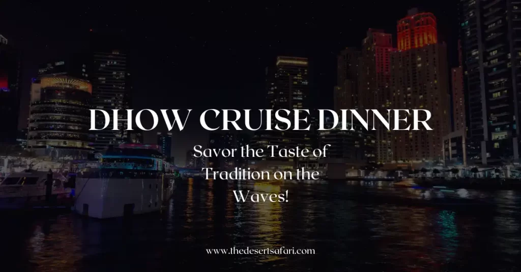 Dhow Cruise Dinner