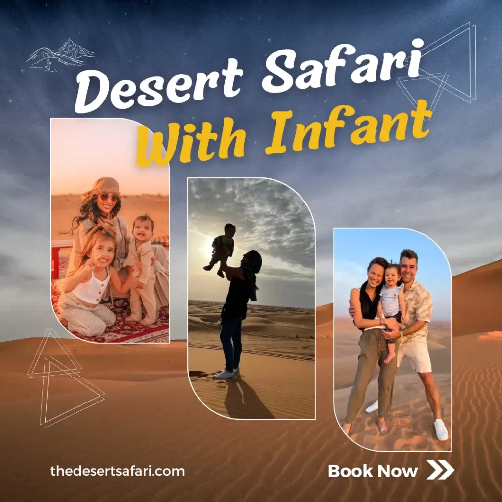 Desert Safari Dubai With Infant