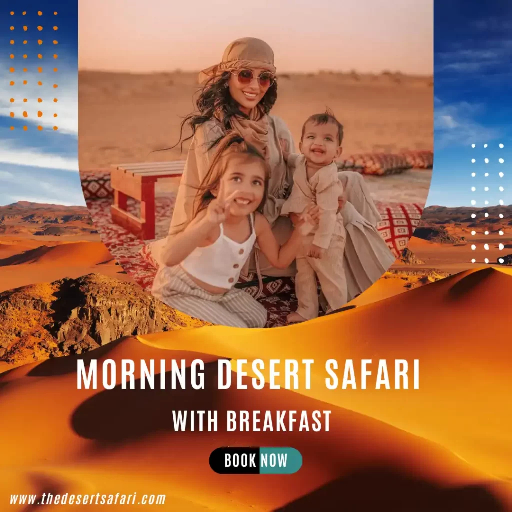 Morning Desert Safari With Breakfast
