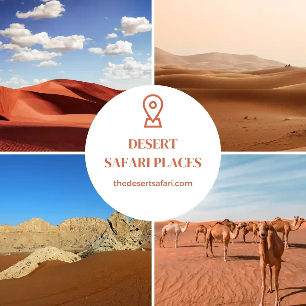 Desert Safari Dubai Places