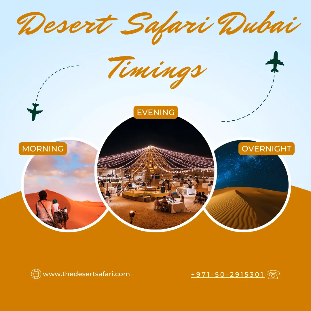 desert safari timings