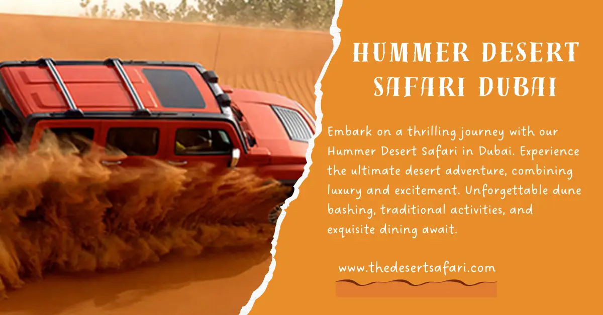 Hummer Desert Safari in Dubai