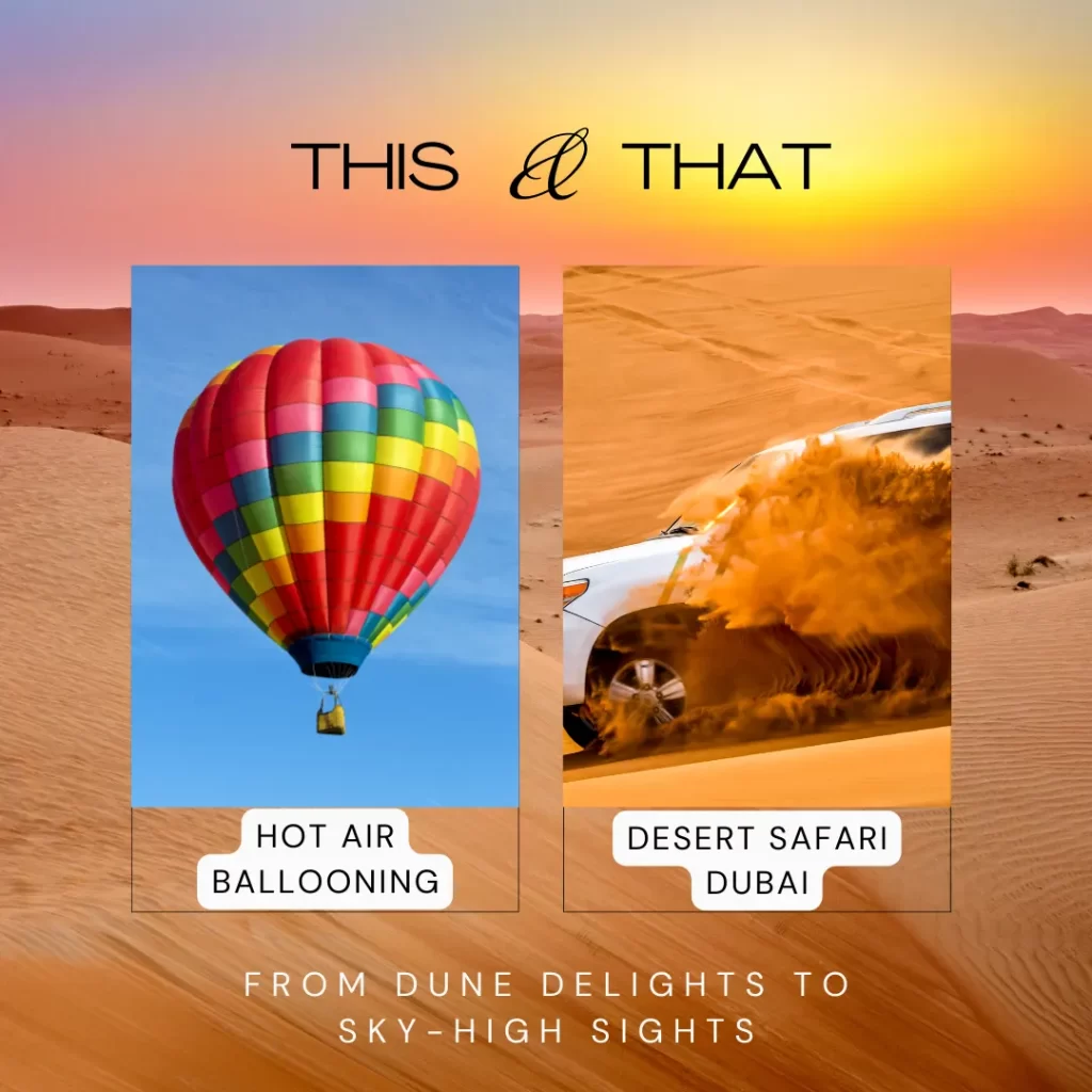 Desert Safari Dubai Hot Air Balloon