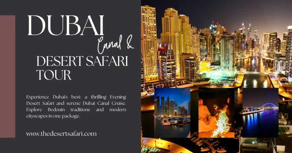 Desert Safari With Dubai Canal Cruise