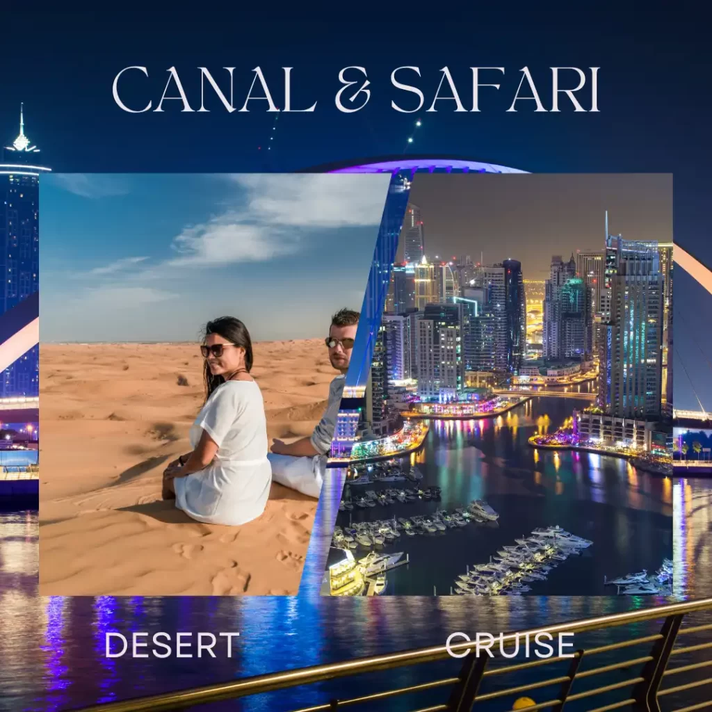 Dubai Canal Cruise and Desert Safari