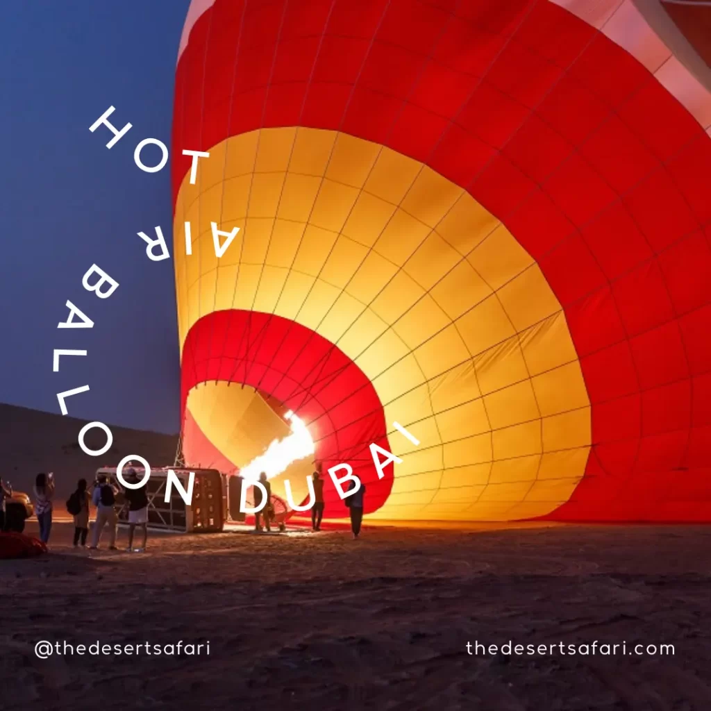 Hot Air Ballooning in Dubai
