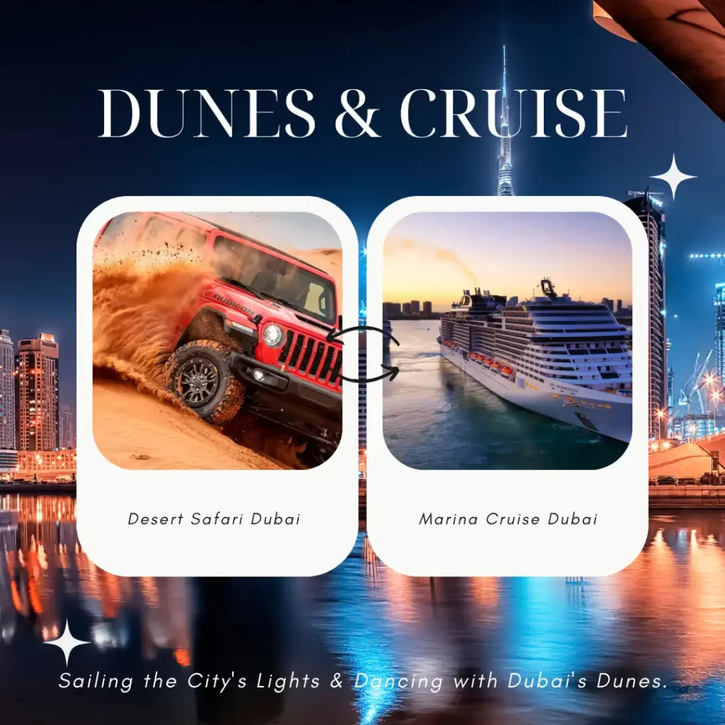 dhow cruise and desert safari dunes