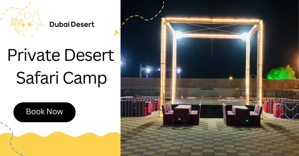 private desert camp dubai