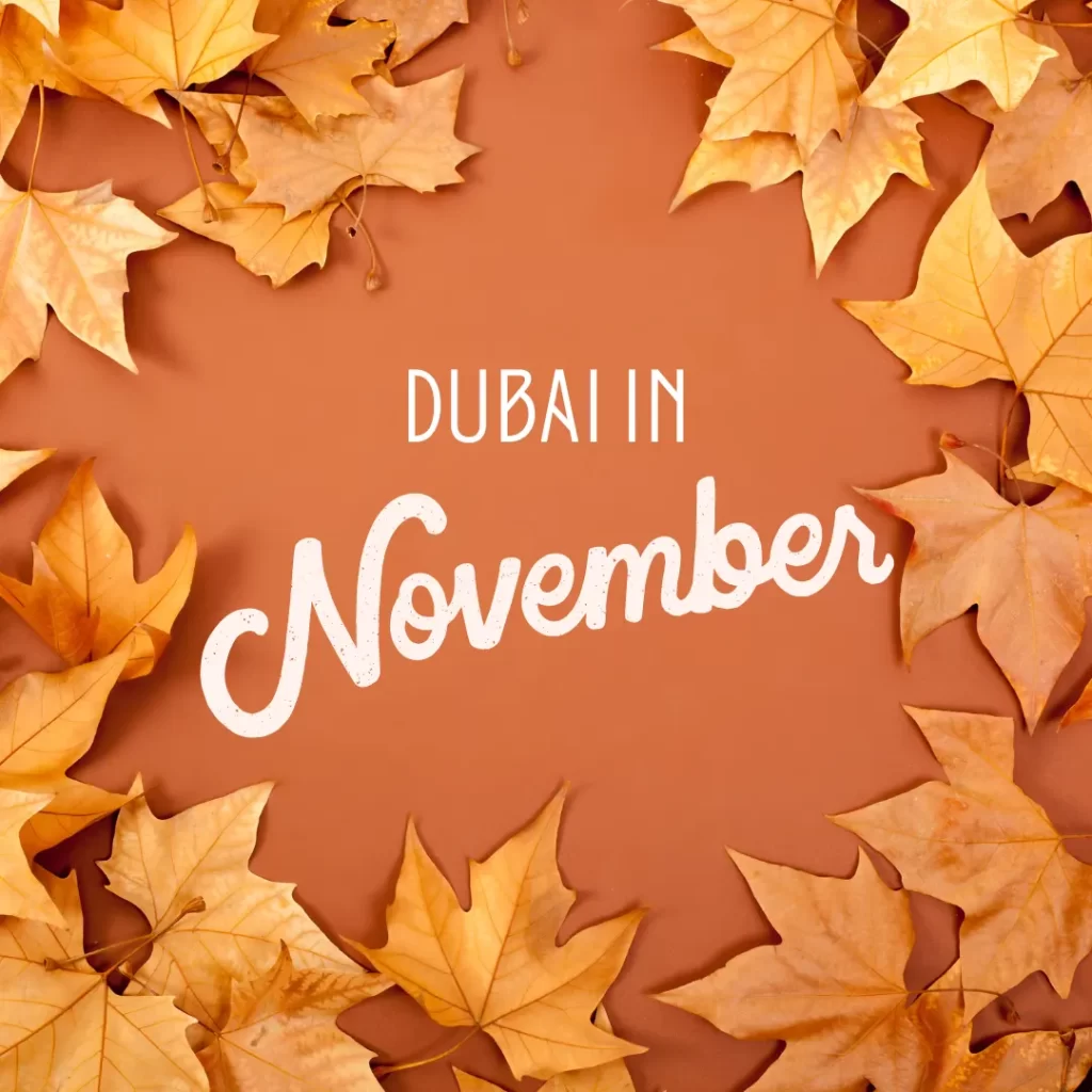 Dubai in November