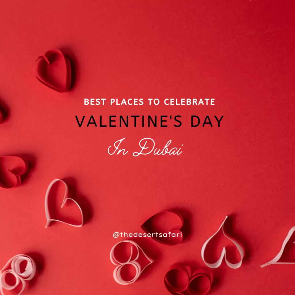 Valentines Day in Dubai