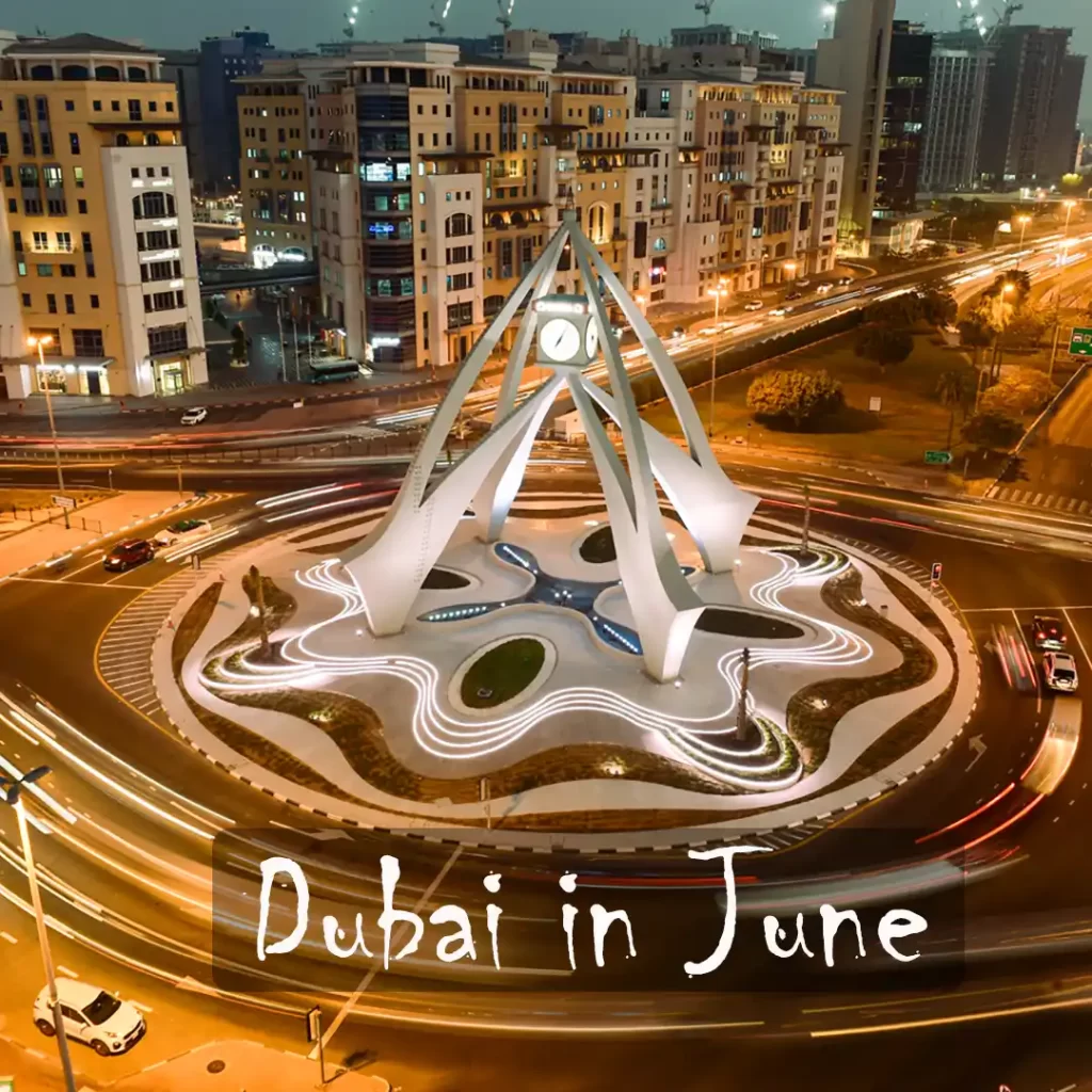 Dubai in June